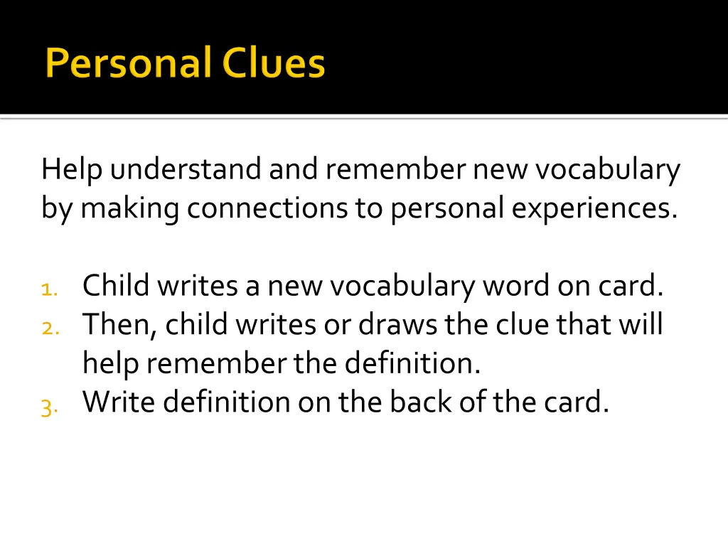 help understand and remember new vocabulary