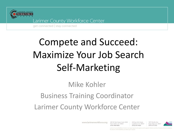 compete and succeed maximize your job search self