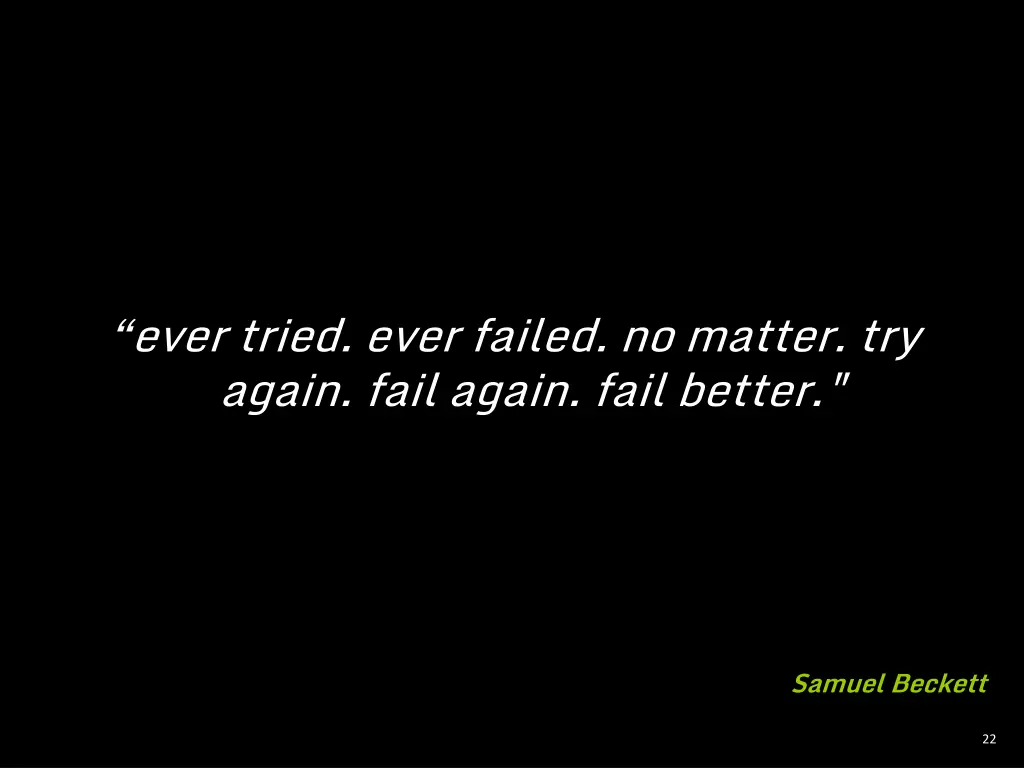 ever tried ever failed no matter try again fail