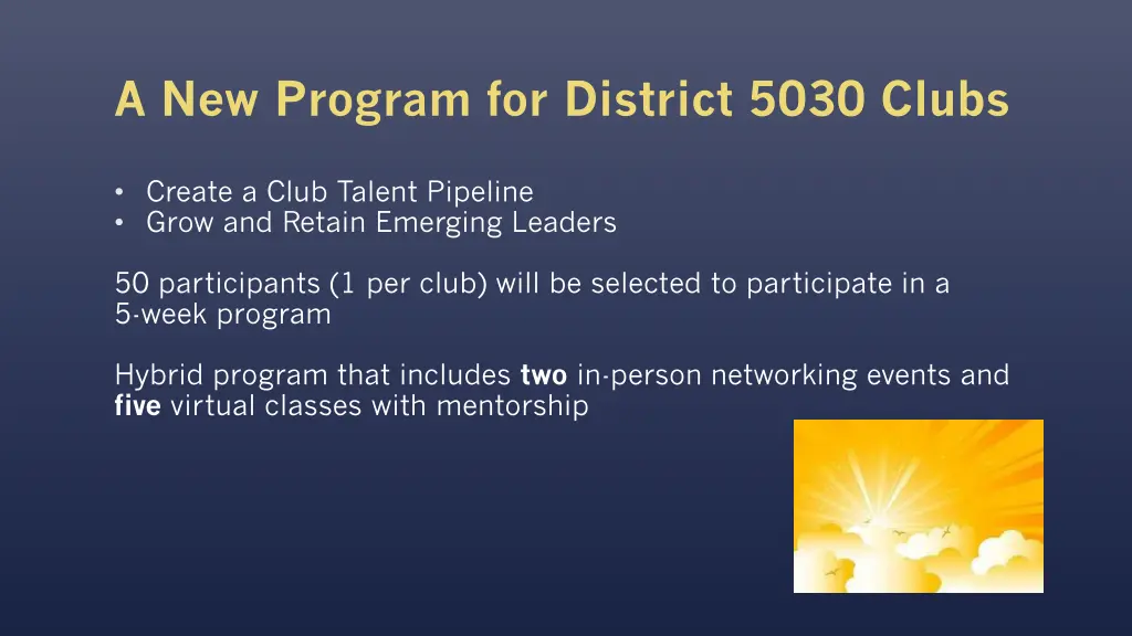 a new program for district 5030 clubs