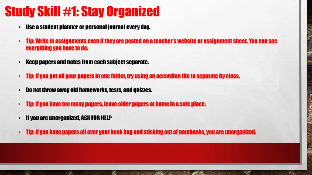 study skill 1 stay organized