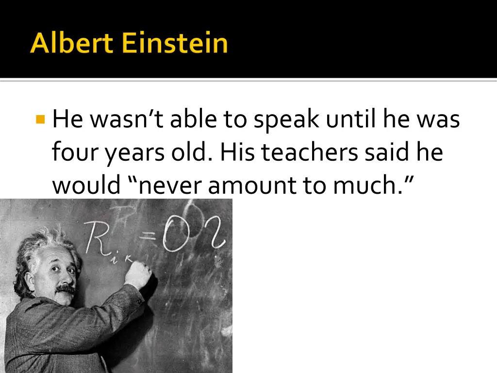 he wasn t able to speak until he was four years