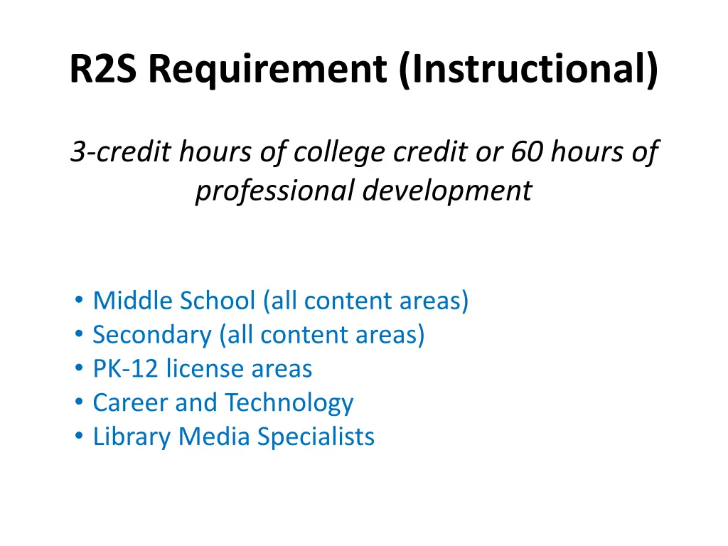 r2s requirement instructional