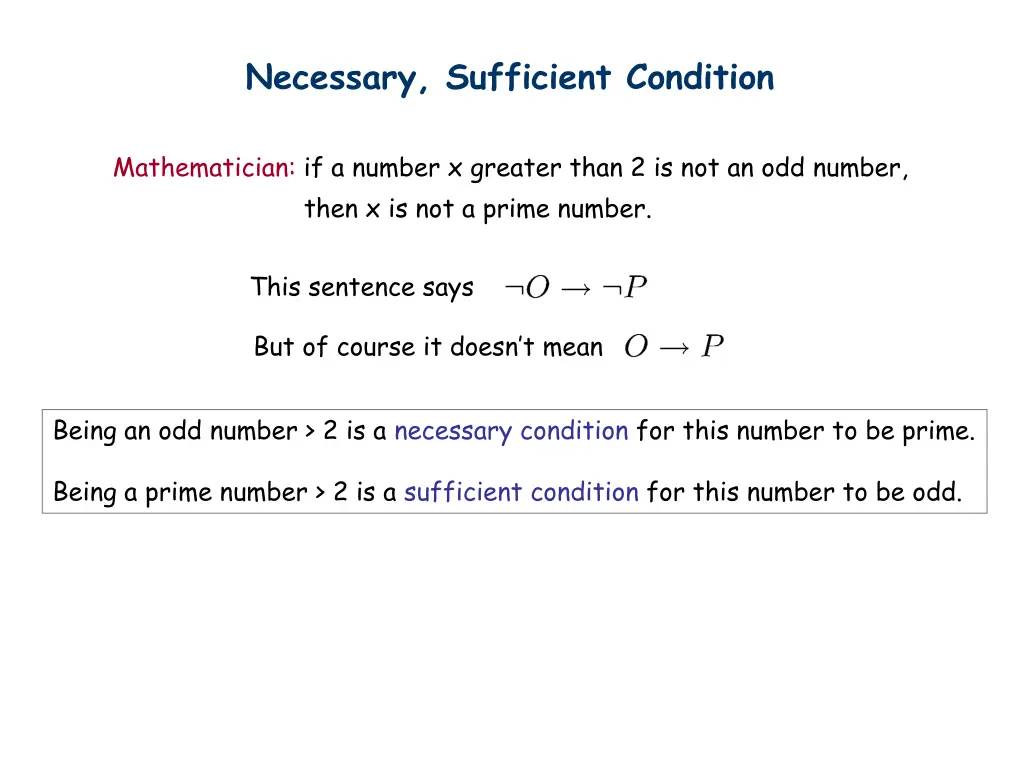 necessary sufficient condition