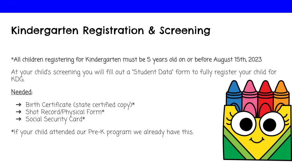 kindergarten registration screening