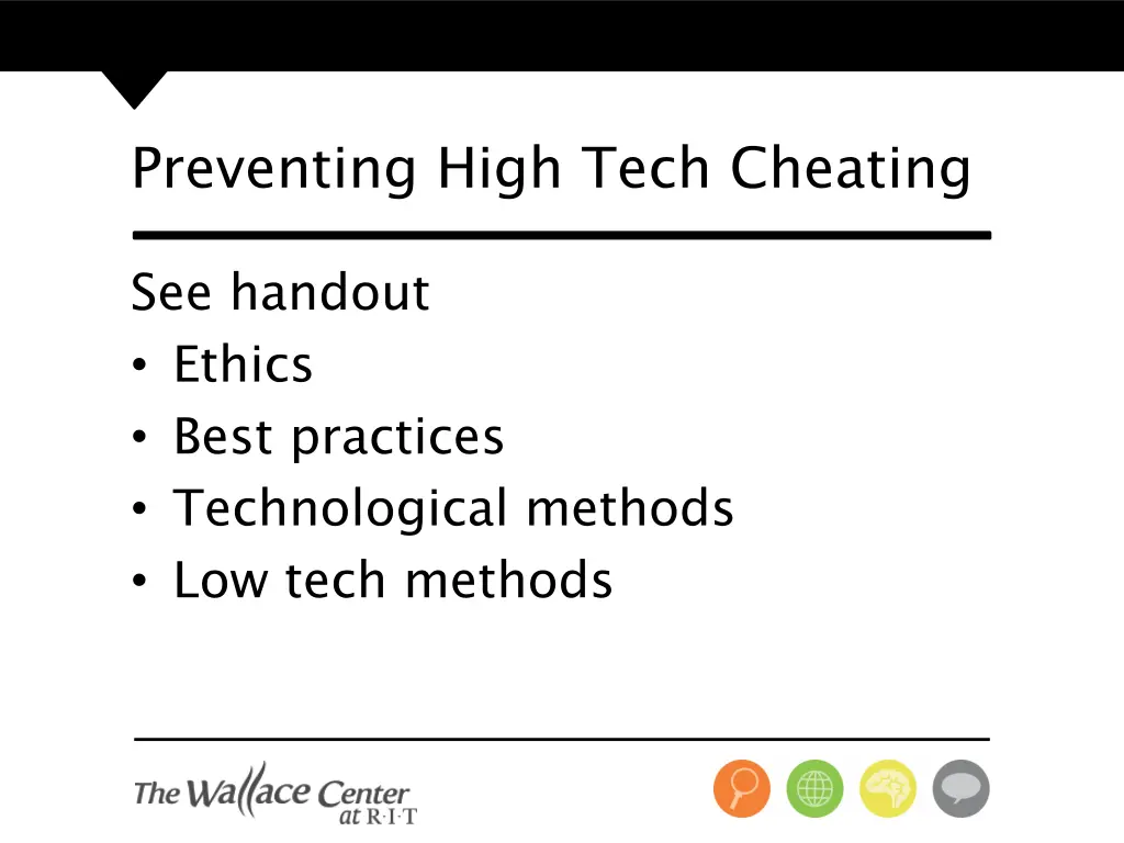 preventing high tech cheating