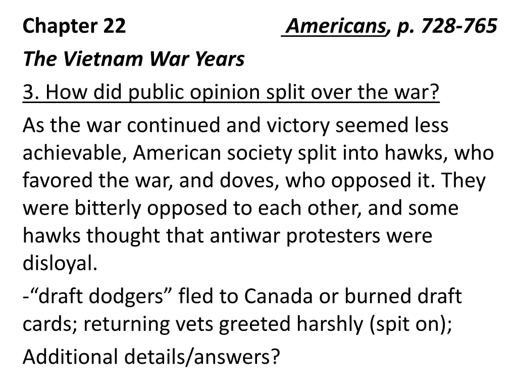 chapter 22 the vietnam war years 3 how did public