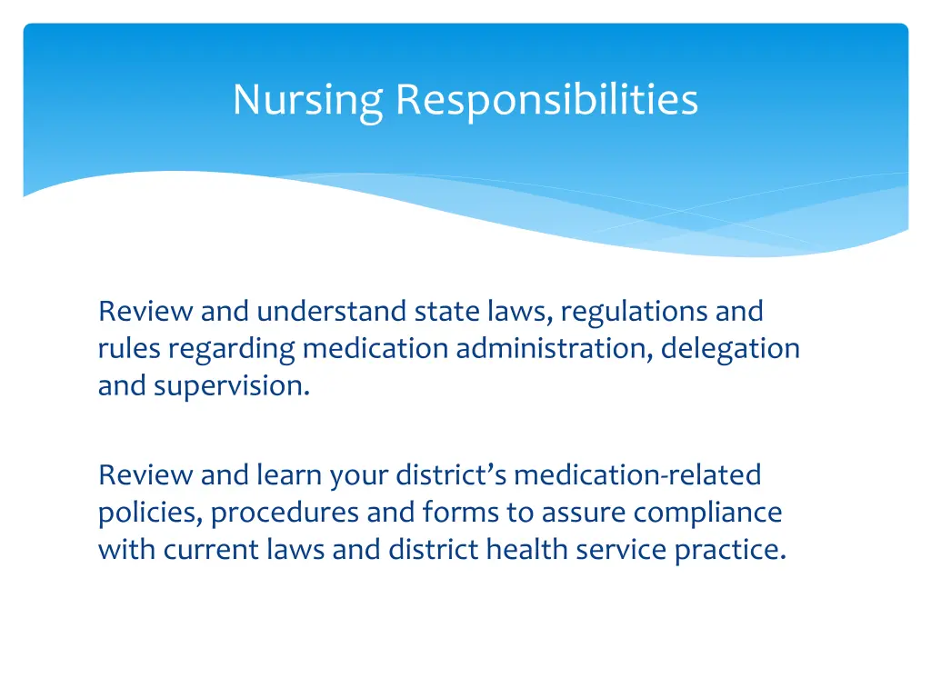 nursing responsibilities