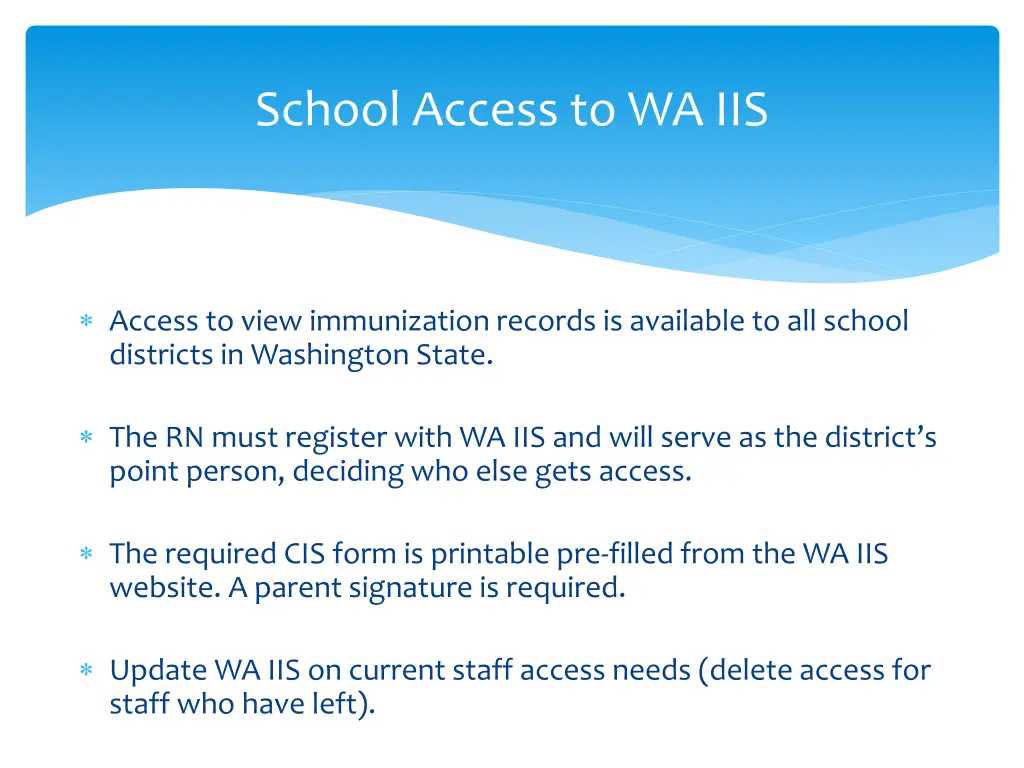 school access to wa iis