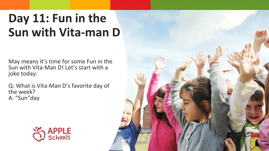 day 11 fun in the sun with vita man d