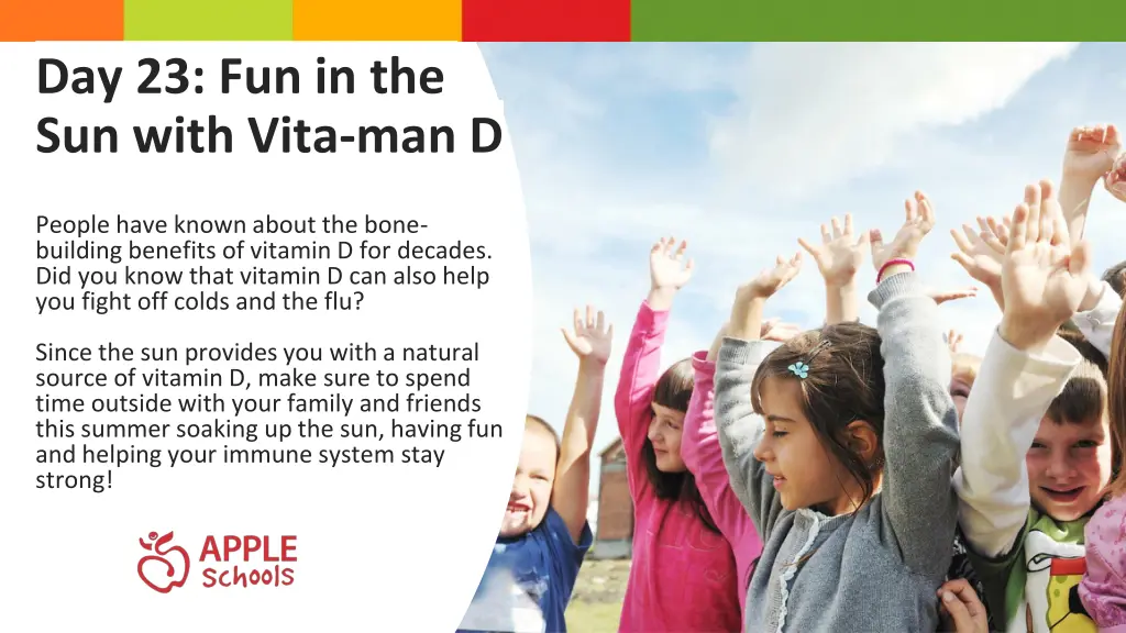 day 23 fun in the sun with vita man d