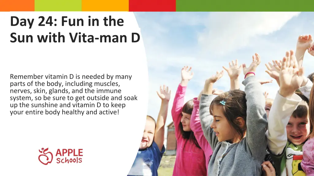 day 24 fun in the sun with vita man d