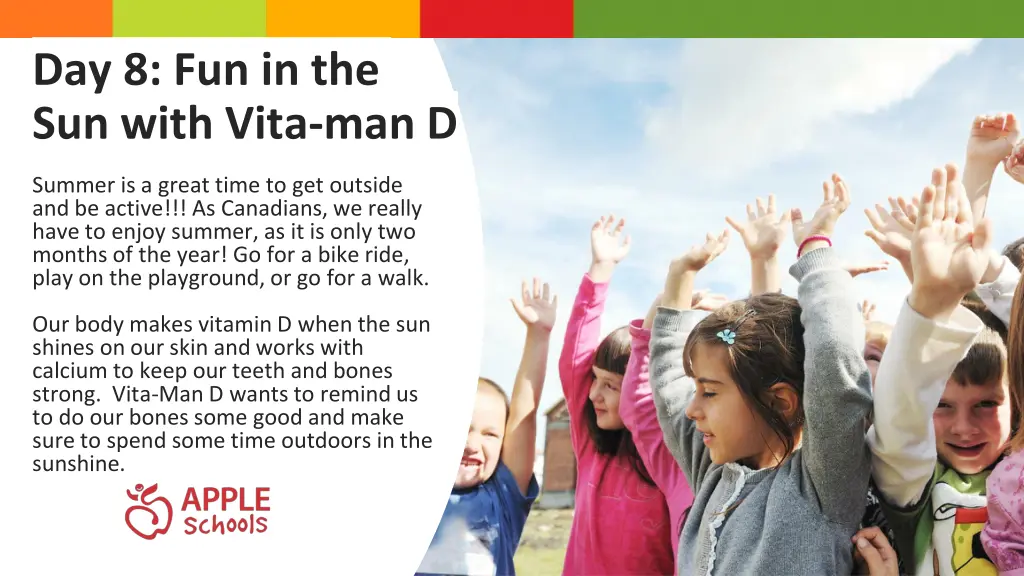 day 8 fun in the sun with vita man d