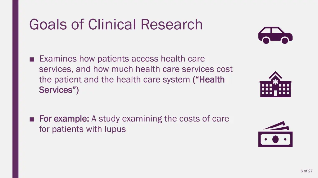 goals of clinical research 1