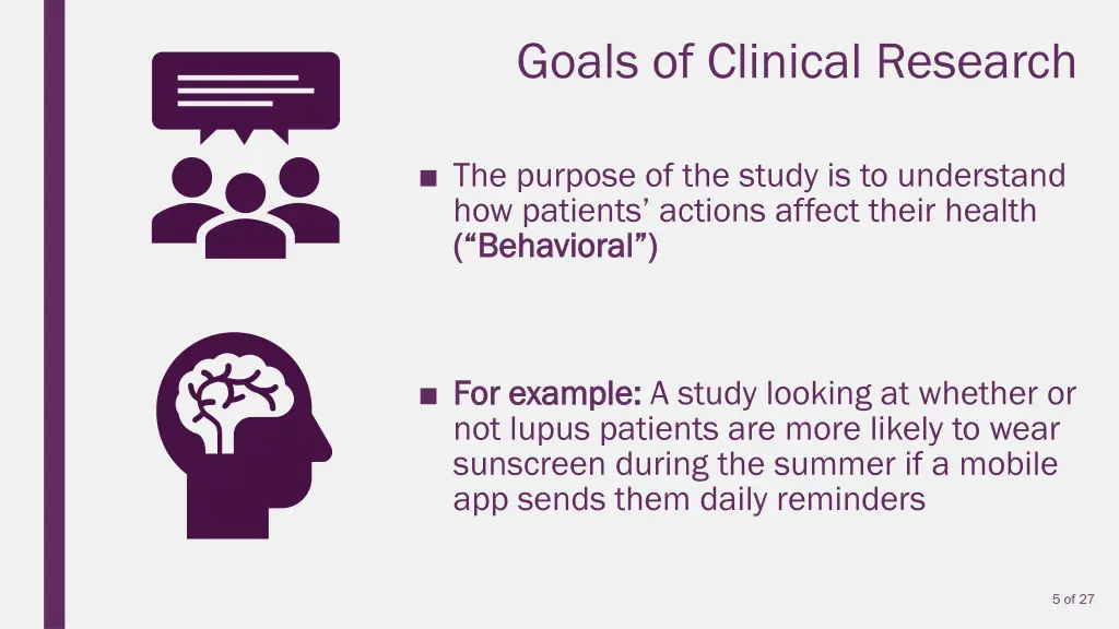 goals of clinical research