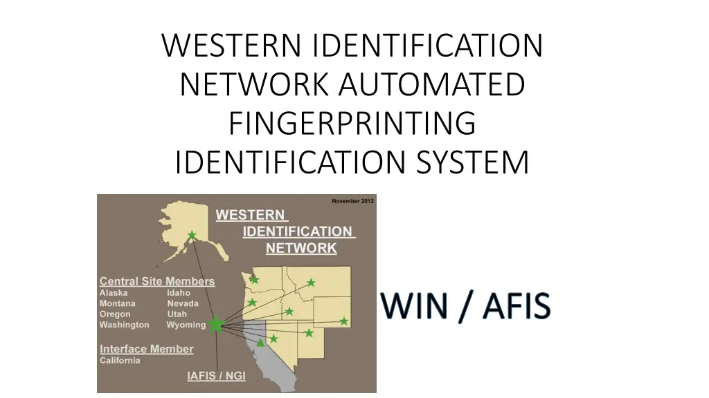 western identification network automated