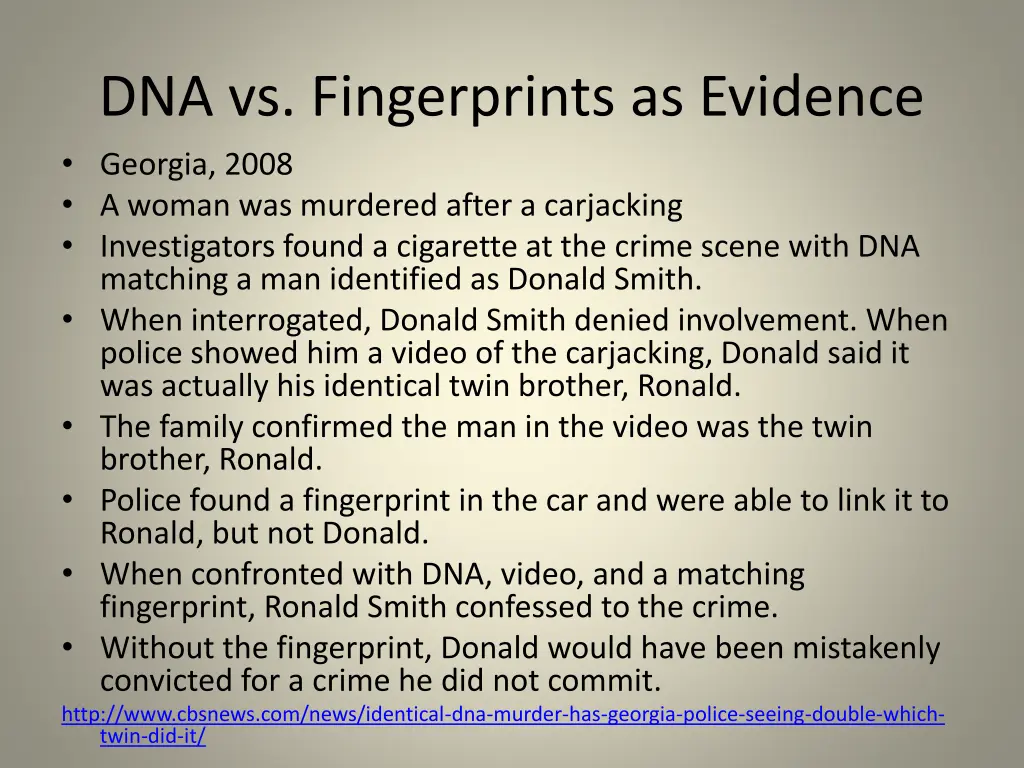 dna vs fingerprints as evidence georgia 2008