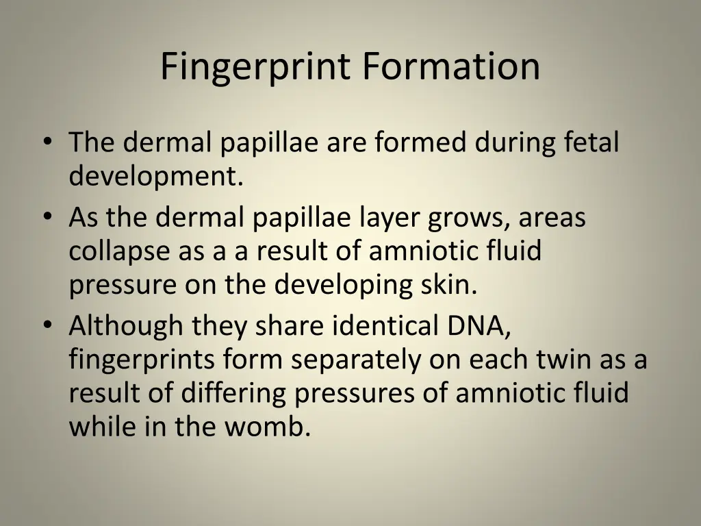 fingerprint formation