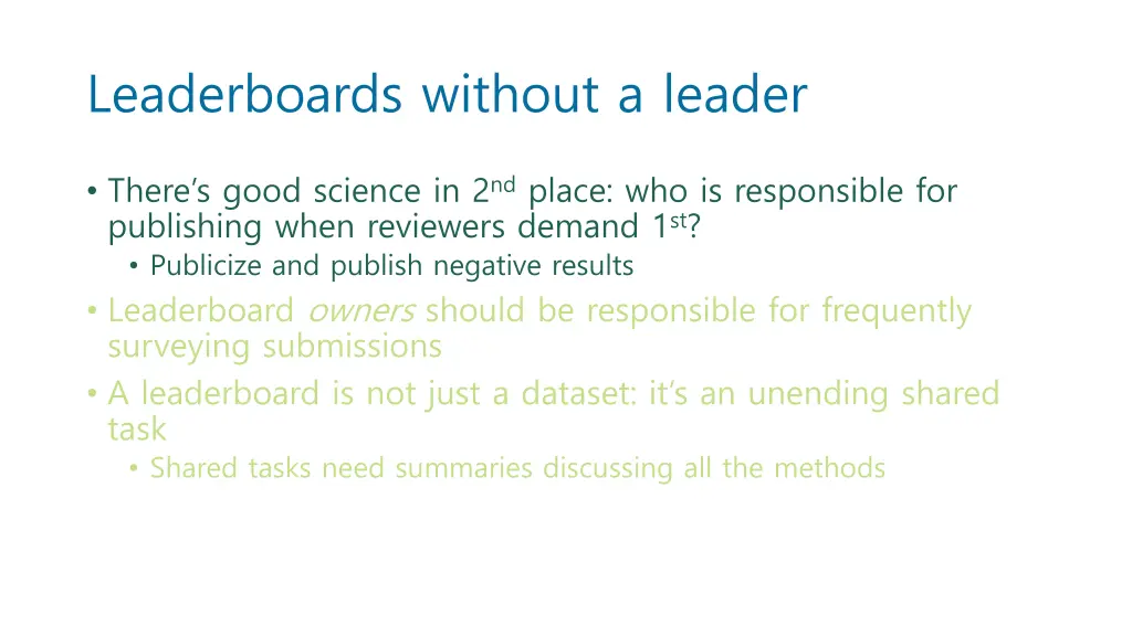 leaderboards without a leader 1