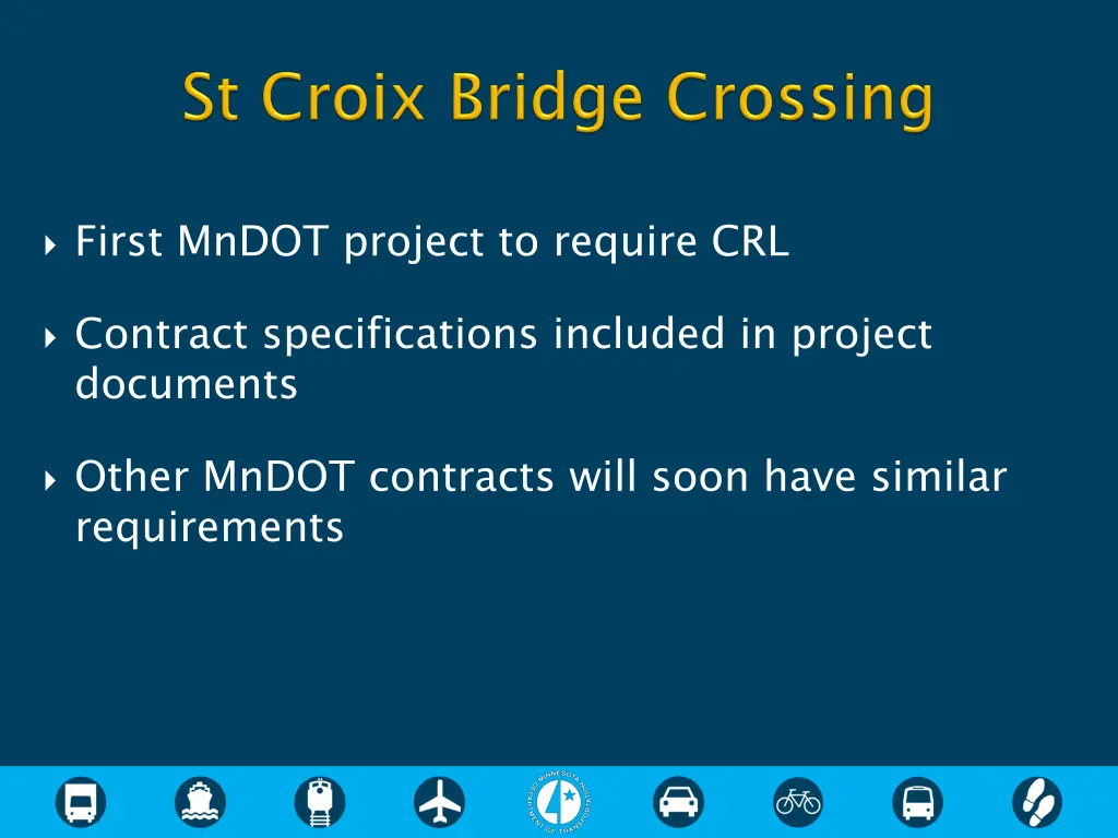 first mndot project to require crl