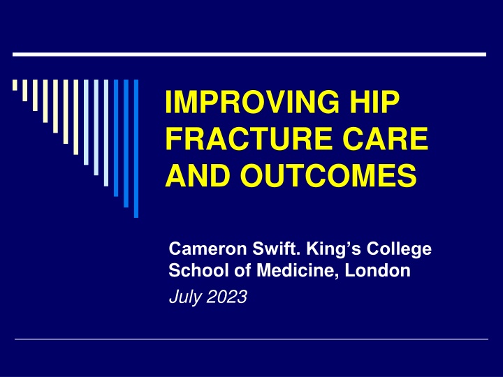 improving hip fracture care and outcomes