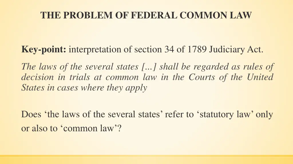 the problem of federal common law 2