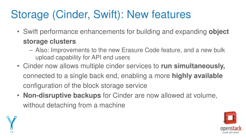 storage cinder swift new features