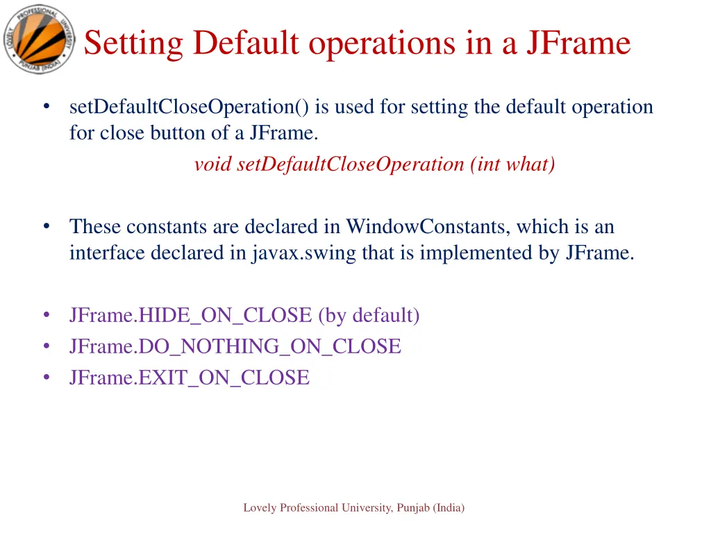 setting default operations in a jframe