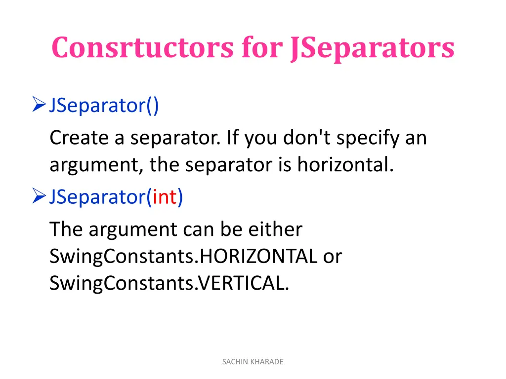 consrtuctors for jseparators