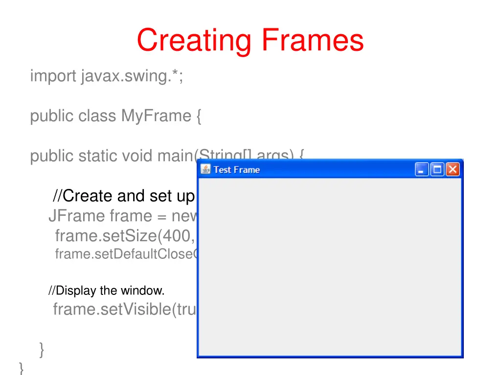 creating frames import javax swing