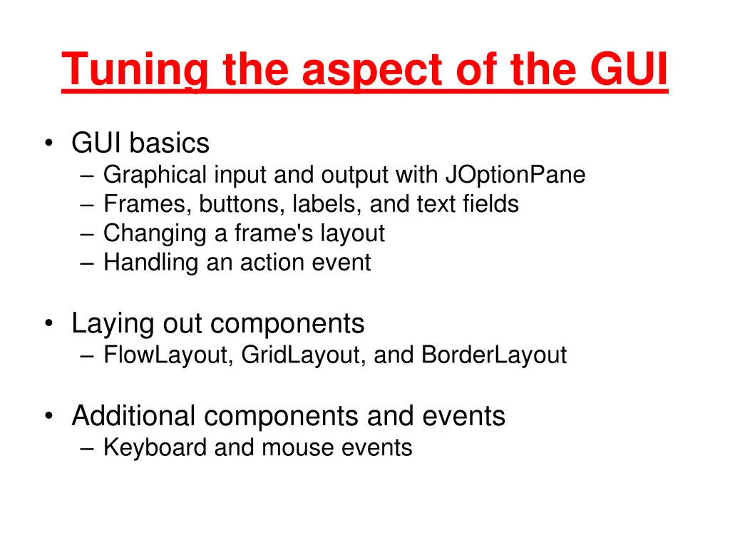 tuning the aspect of the gui