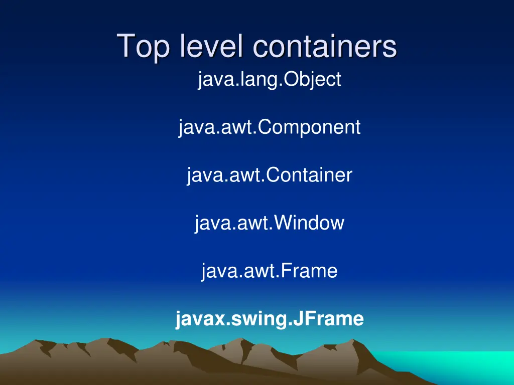 top level containers java lang object