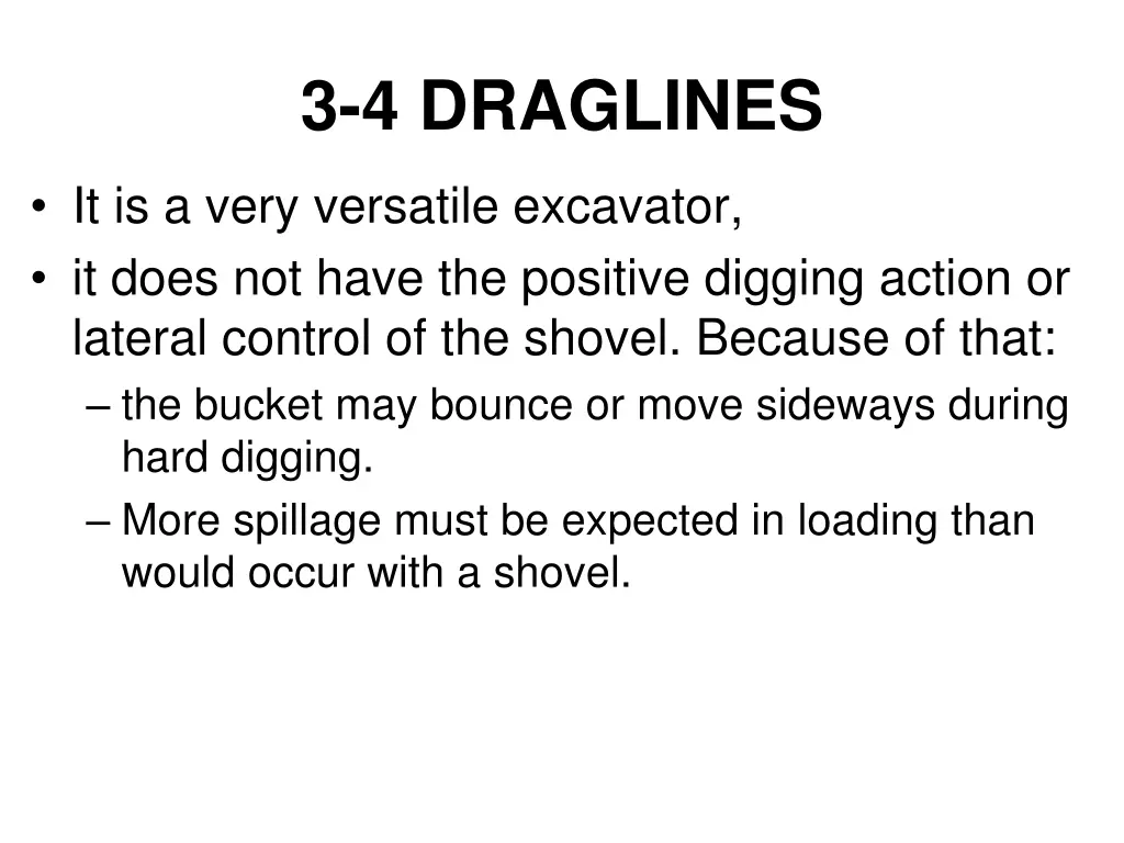 3 4 draglines 2