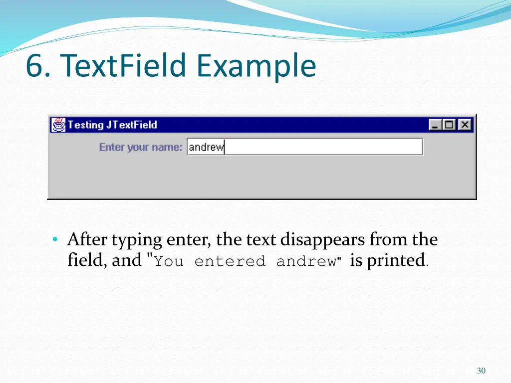 6 textfield example