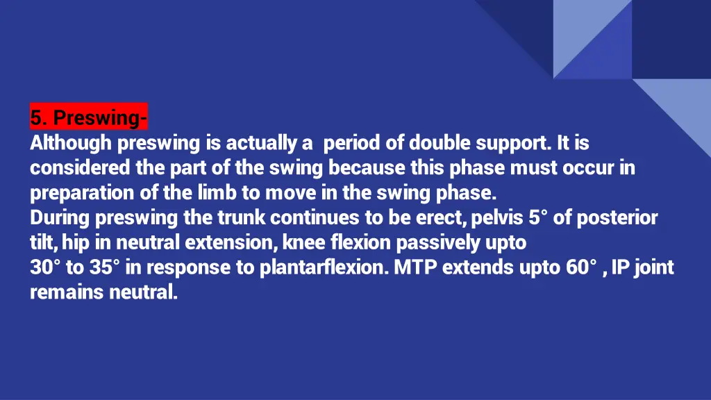 5 preswing although preswing is actually a period