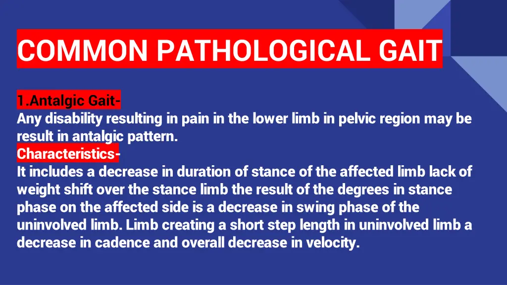 common pathological gait