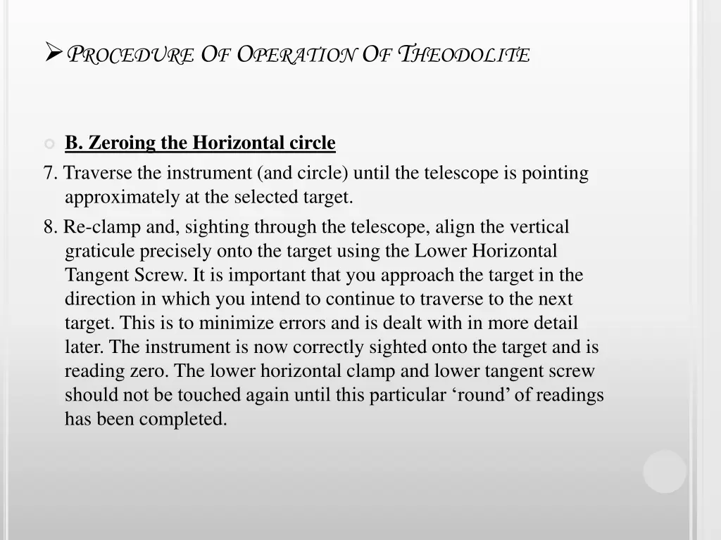 p rocedure o f o peration o f t heodolite 4