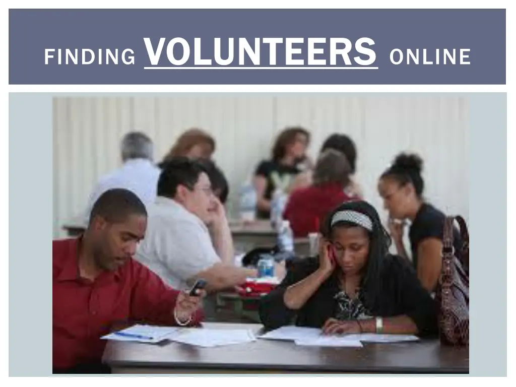 finding volunteers volunteers online