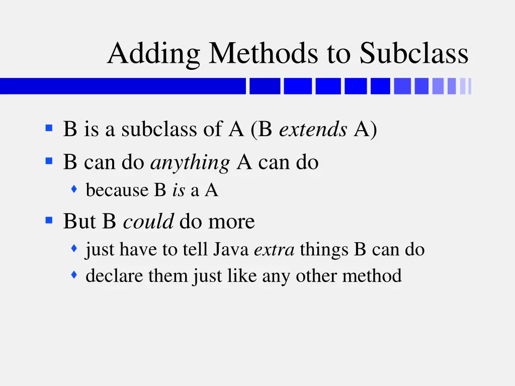 adding methods to subclass