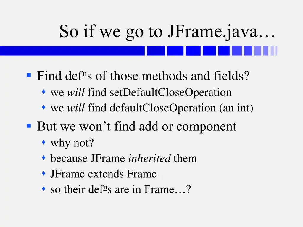 so if we go to jframe java