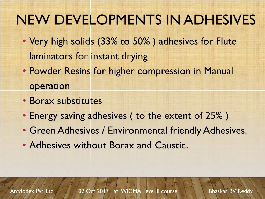 new developments in adhesives