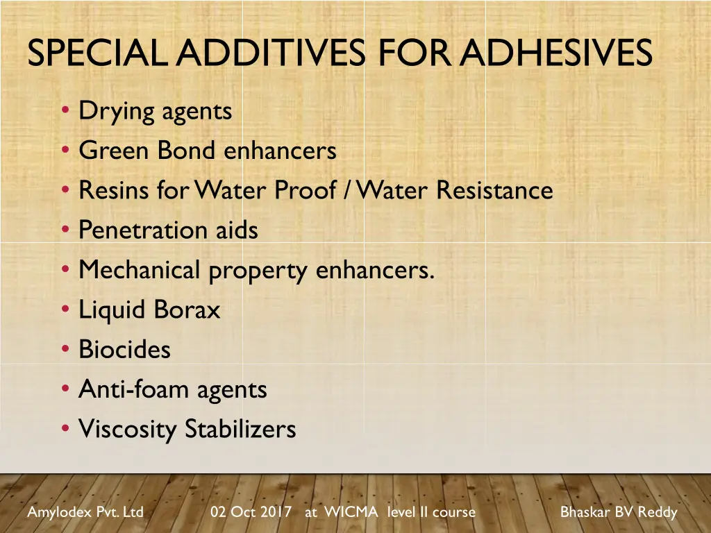 special additives for adhesives