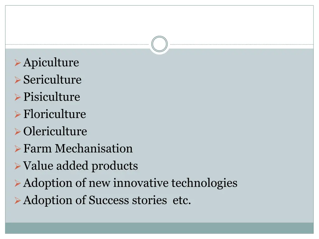 apiculture sericulture pisiculture floriculture