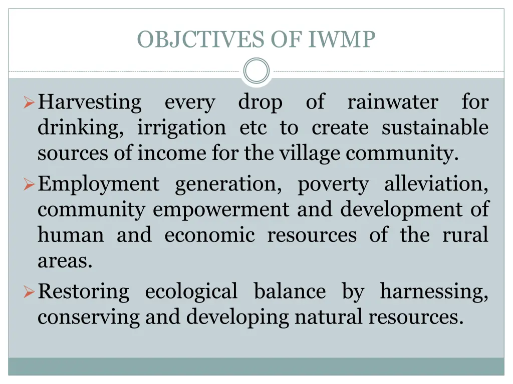 objctives of iwmp