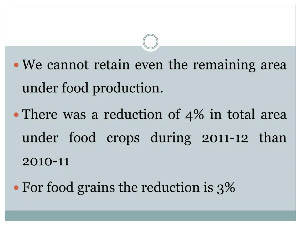 we cannot retain even the remaining area