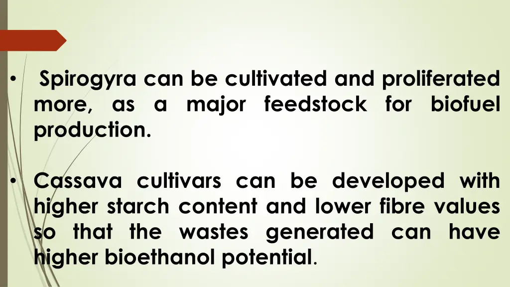 spirogyra can be cultivated and proliferated more