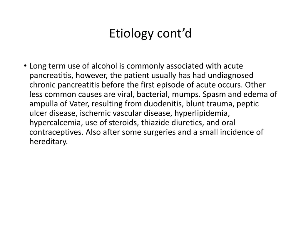 etiology cont d