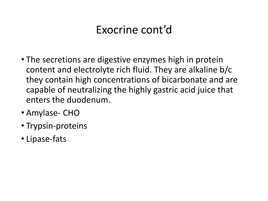 exocrine cont d