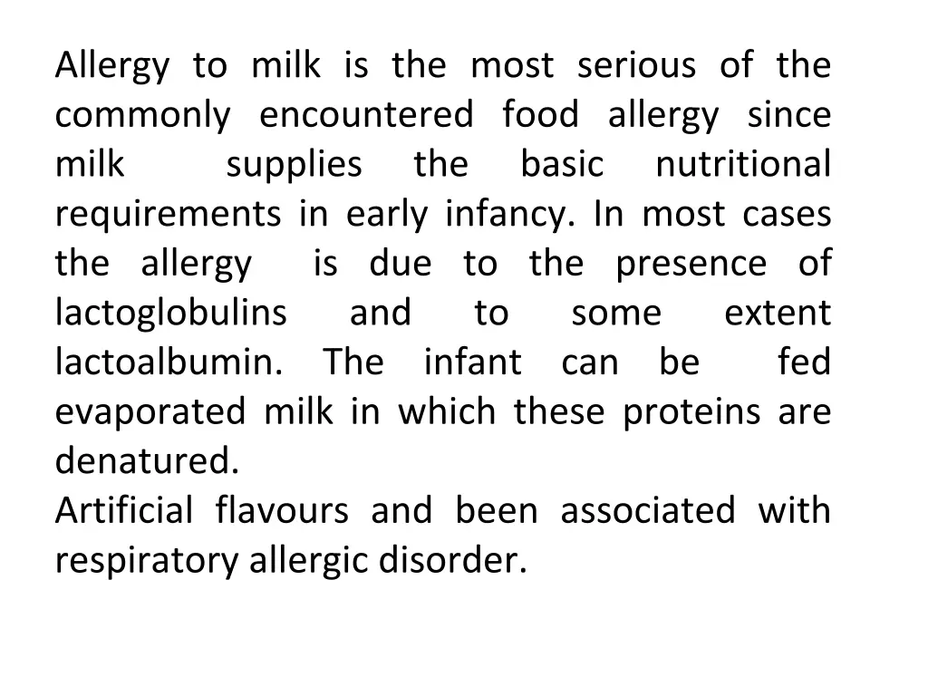 allergy to milk is the most serious