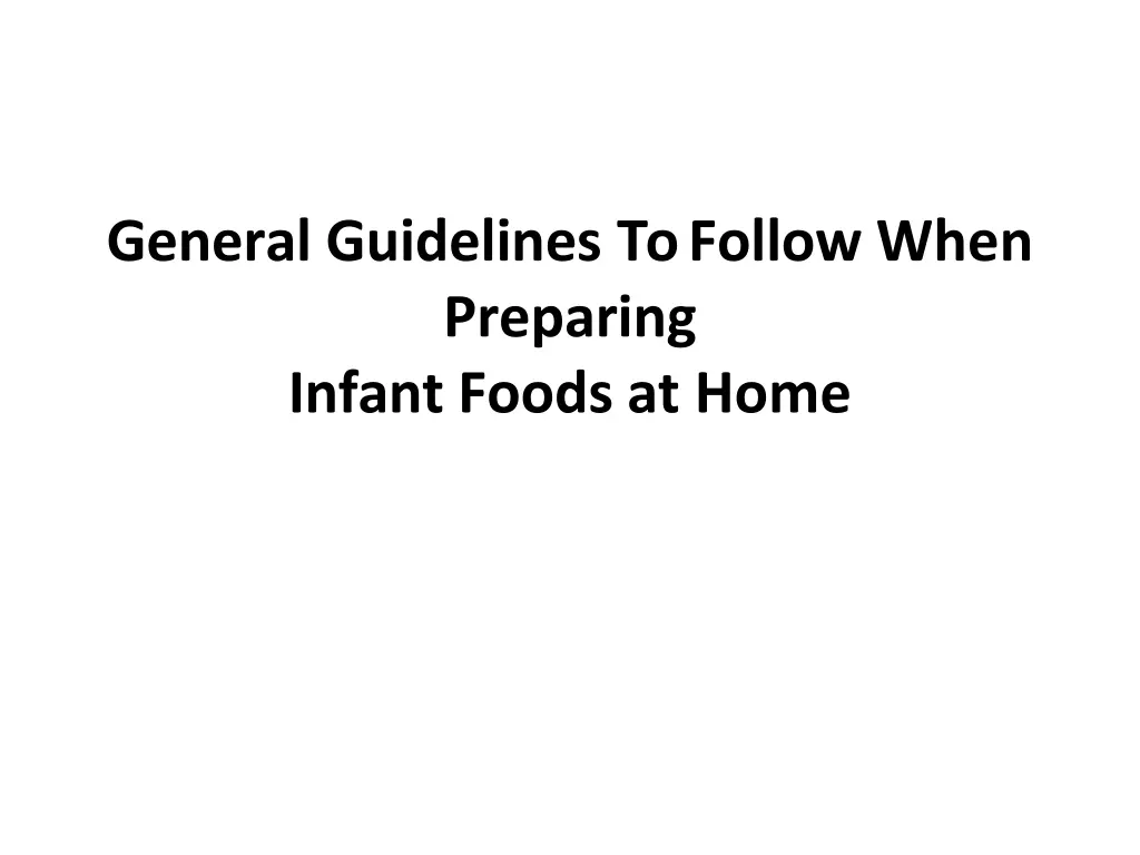 general guidelines to follow when preparing